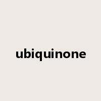 ubiquinone是什么意思