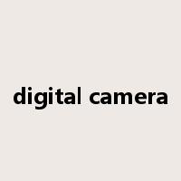 digital camera是什么意思