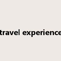 travel experience是什么意思