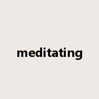 meditating是什么意思