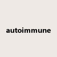 autoimmune是什么意思