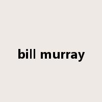 bill murray是什么意思