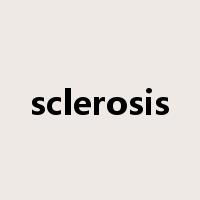 sclerosis是什么意思