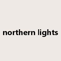 northern lights是什么意思