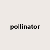pollinator是什么意思