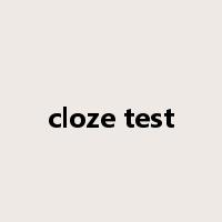 cloze test是什么意思