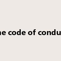 the code of conduct是什么意思