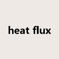 heat flux是什么意思