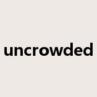 uncrowded是什么意思
