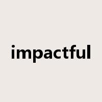 impactful是什么意思