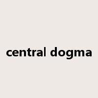 central dogma是什么意思
