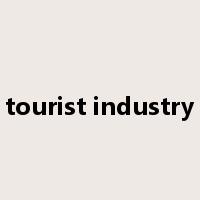 tourist industry是什么意思