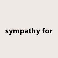 sympathy for是什么意思