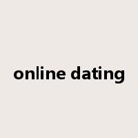 online dating是什么意思