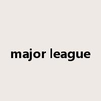 major league是什么意思
