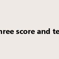 three score and ten是什么意思