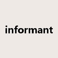 informant是什么意思
