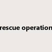 rescue operation是什么意思