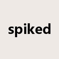 spiked是什么意思