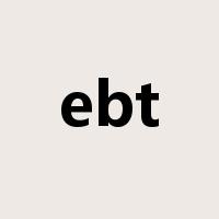 ebt是什么意思