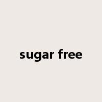 sugar free是什么意思