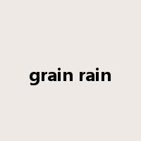 grain rain是什么意思