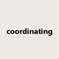 coordinating是什么意思