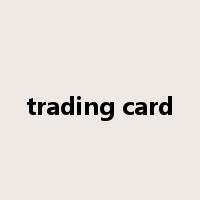 trading card是什么意思
