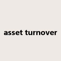 asset turnover是什么意思