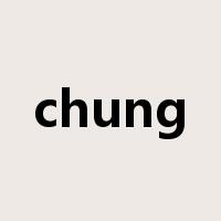 chung是什么意思