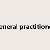 general practitioner是什么意思