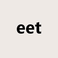 eet是什么意思