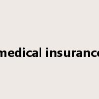 medical insurance是什么意思