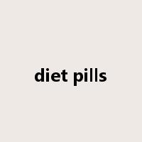 diet pills是什么意思