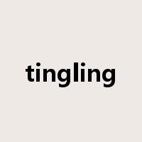 tingling是什么意思