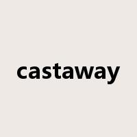 castaway是什么意思
