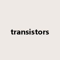 transistors是什么意思