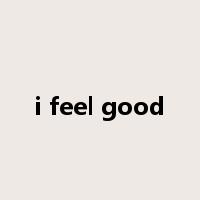 i feel good是什么意思