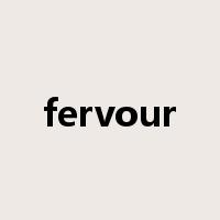 fervour是什么意思