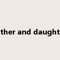 father and daughter是什么意思