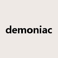 demoniac是什么意思