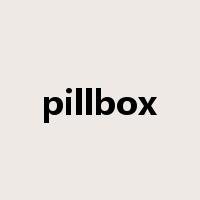 pillbox是什么意思