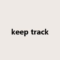 keep track是什么意思