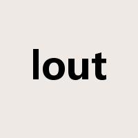 lout是什么意思