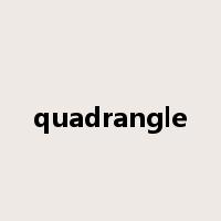 quadrangle是什么意思