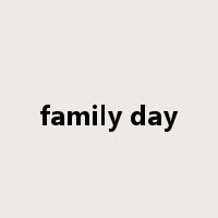 family day是什么意思