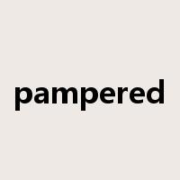 pampered是什么意思
