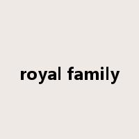 royal family是什么意思