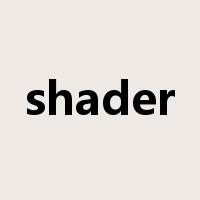 shader是什么意思