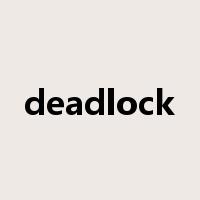 deadlock是什么意思
